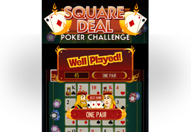 Square Deal - Well Played